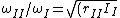 \omega_{II}/\omega_{I} = \sqrt{(r_{II}I_{I})/(r_{I}I_{II})}=\sqrt{2\times 3 r/2/(2(5/4)\times r)}=\sqrt{6/5}